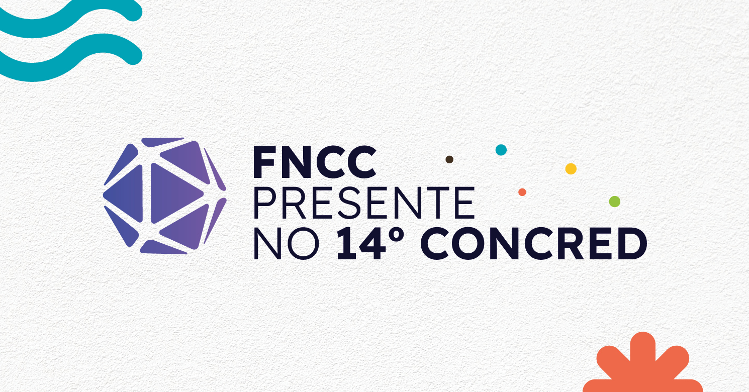 FNCC marcou presença no 14 Concred